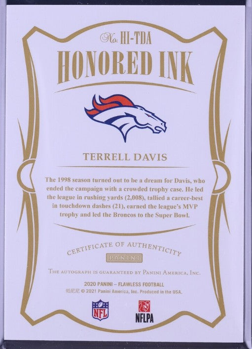 2020 Panini Flawless #HI-TDA Terrell Davis Honored Ink Autograph Silver 04/10