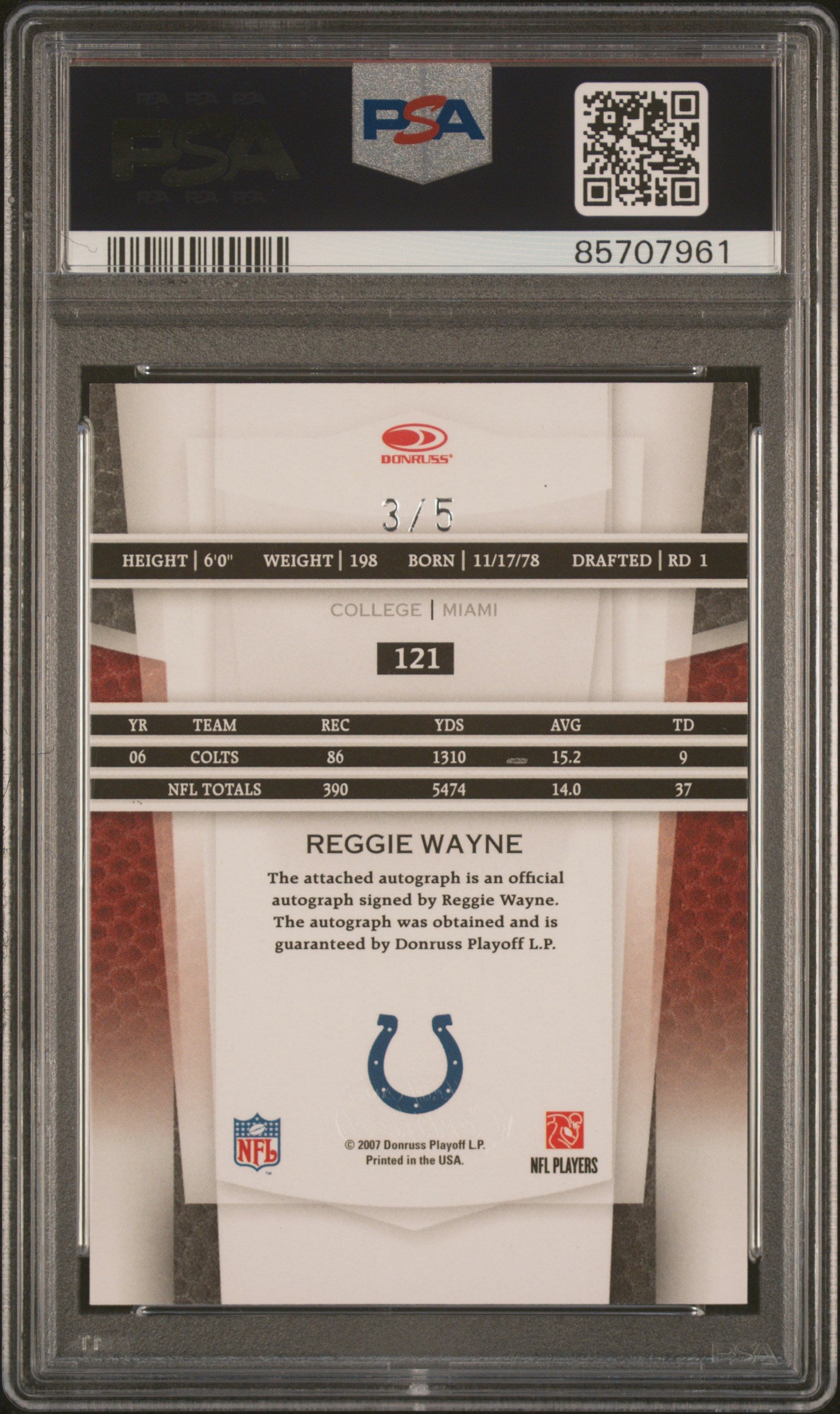 2007 Leaf Certified Materials #121 Reggie Wayne Mirror Emerald Auto PSA 7 3/5
