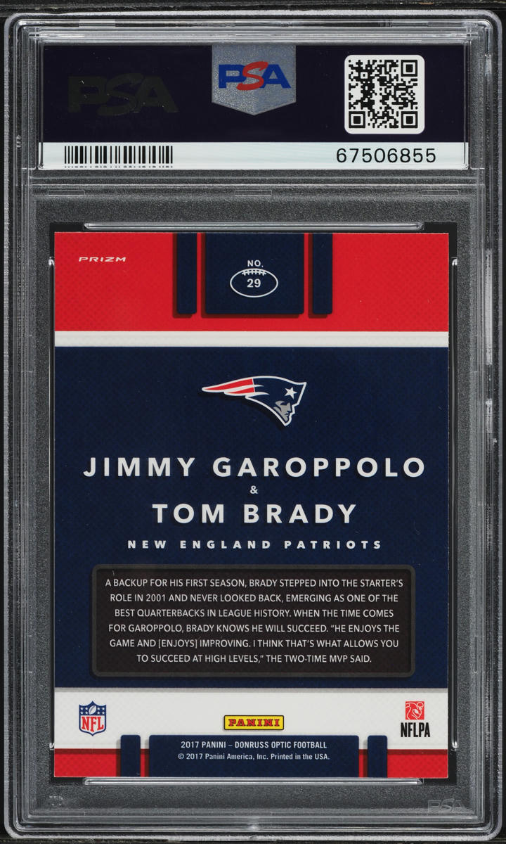 2017 Panini Donruss Optic Illusions #29 J.Garoppolo/T.Brady Illusions PSA 9