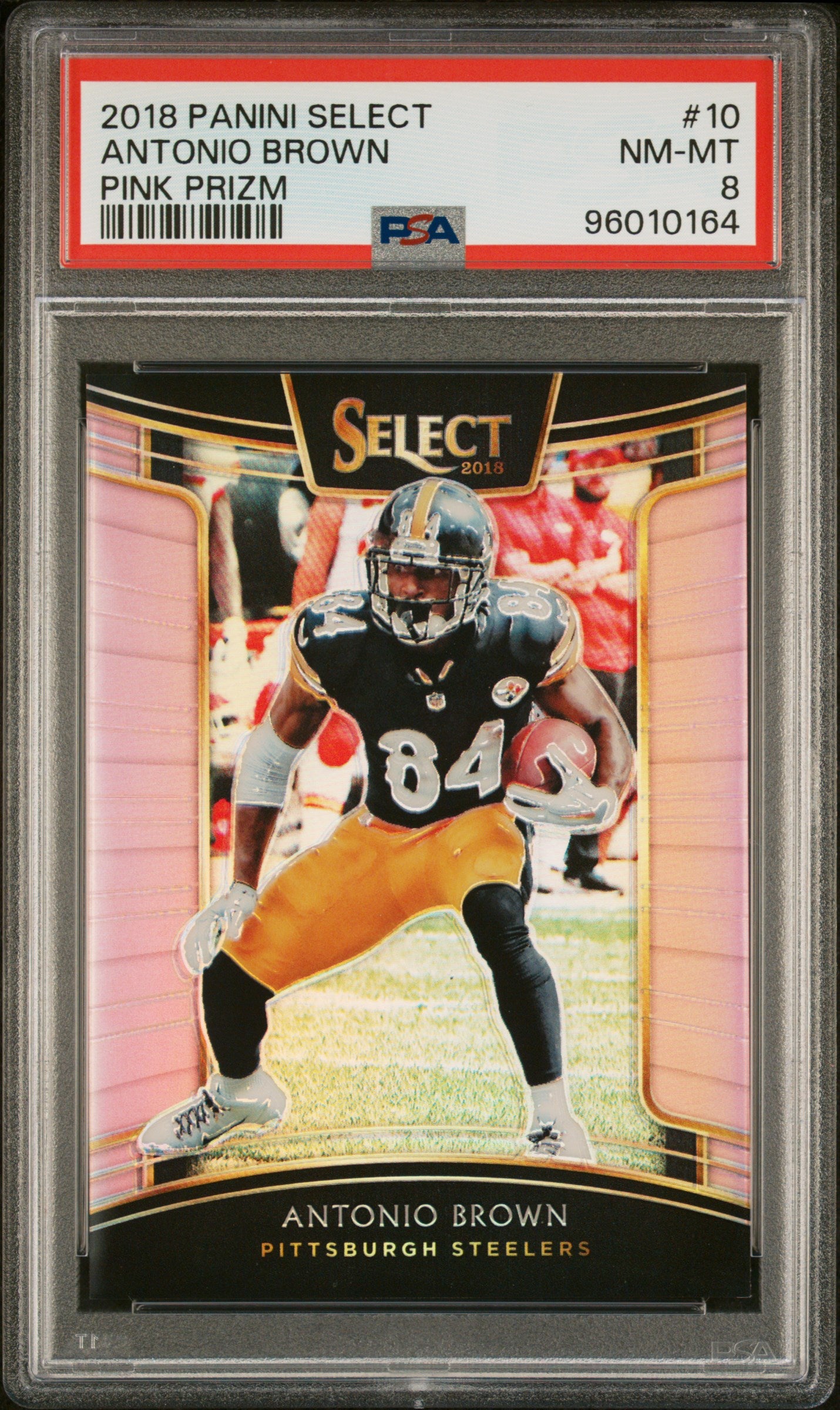 2018 Panini Select #10 Antonio Brown 2/10 Pink Prizm PSA 8 Steelers