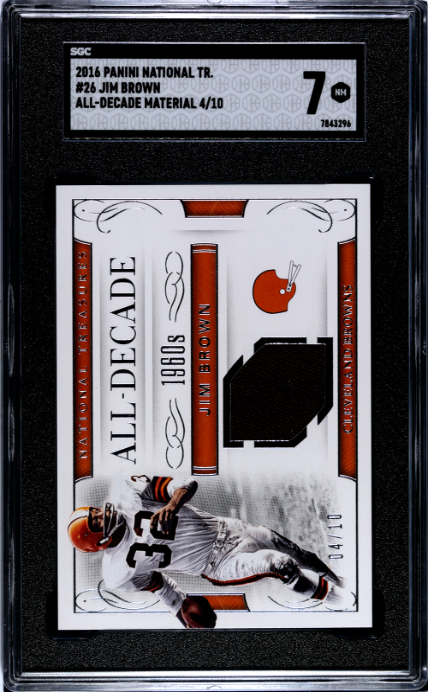 2016 Panini National Treasures #26 Jim Brown All-Decade Memorabilia SGC 7 4/10